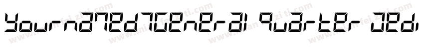 YournameD7GeneralQuarter Medium字体转换